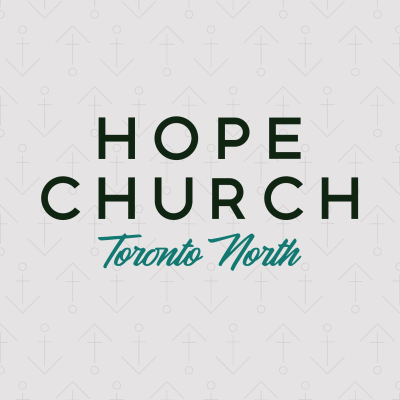 Hope Church Toronto North - Audio Sermons