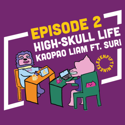 episode Episode 2: High Skull-life. artwork