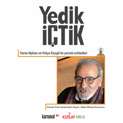 episode 056 - Yedik İçtik - Prof. Hüsamettin Koçan artwork