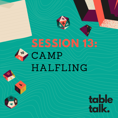 episode Session 13: Camp Halfling artwork