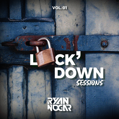 episode LOCK' DOWN SESSIONS - VOL 1 artwork