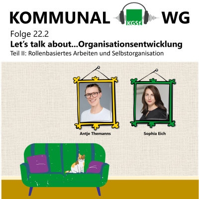 episode Folge 22.2: Let’s talk about...Organisationsentwicklung. Teil II: Rollenbasiertes Arbeiten und Selbstorganisation artwork