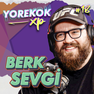 episode Yorekok XP #18 - Berk Sevgi artwork