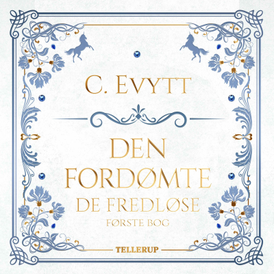 De fredløse #1: Den fordømte