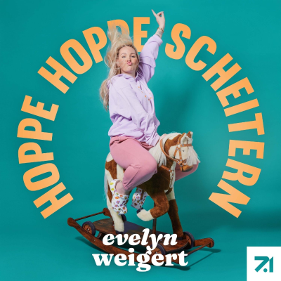 Hoppe Hoppe Scheitern - Der Eltern Real Talk mit Evelyn Weigert