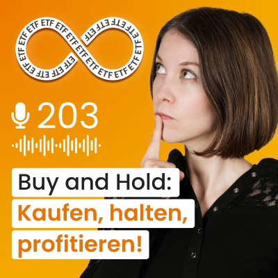 episode #203 – Buy and Hold: Diese ETFs würde ich nie verkaufen artwork
