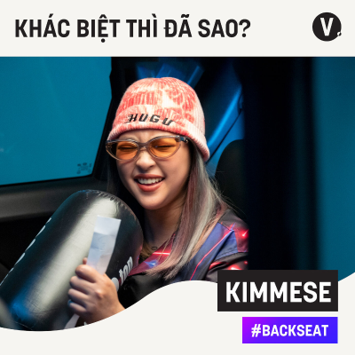 episode #2 Kimmese: Chung một space nhưng hãy cứ khác biệt! artwork
