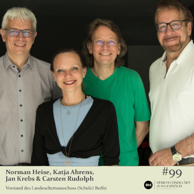 episode #99 Der Vorstand des Landeselternausschuss Schule Berlin artwork