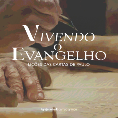 episode 1 Coríntios: Igreja como Corpo | Pr. Jhonatan [Vivendo o Evangelho | Lições das Cartas de Paulo. Ep.2] artwork