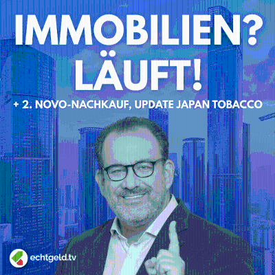 episode egtv #417 Immobilien-Aktien Update 2025: Hochtief & Strabag boomen! + Tabak-Rally & 2. Nachkauf Novo Nordisk artwork