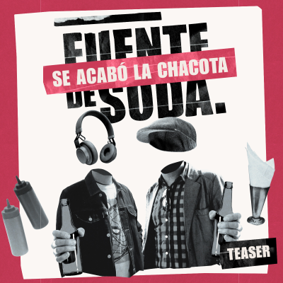 episode Teaser - Se acabó la chacota artwork