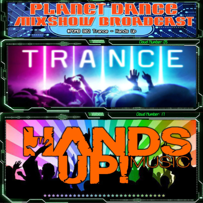 episode Planet Dance Mixshow Broadcast 802 Trance - Hands Up artwork