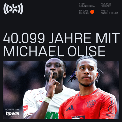 episode 40.099 Jahre mit Michael Olise artwork