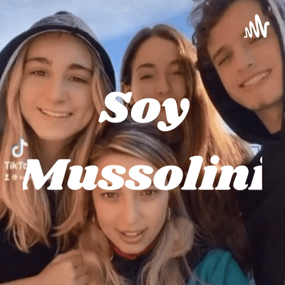 Soy Mussolini