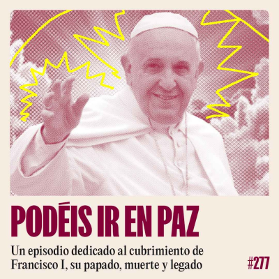 episode La muerte del Papa Francisco artwork