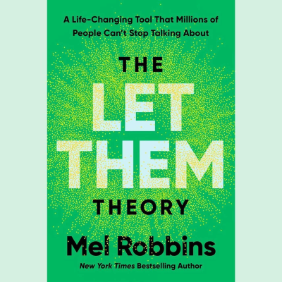 episode Let Them by Mel Robbins. A life-changing book about letting go of control. artwork