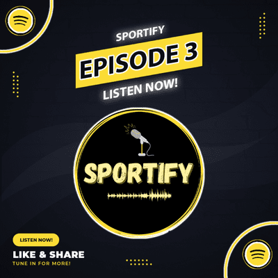 episode Sportify Podcast (Episode 3) artwork