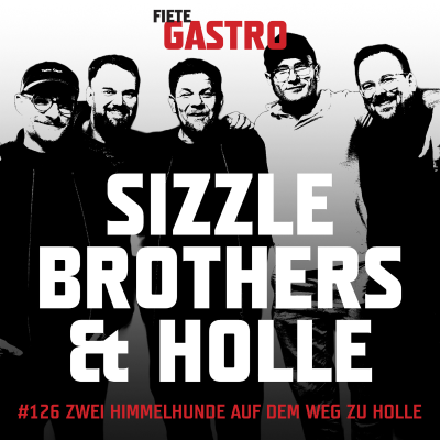episode #126 Zwei Himmelhunde auf dem Weg zu Holle - mit den SizzleBrothers und Holle21614 artwork