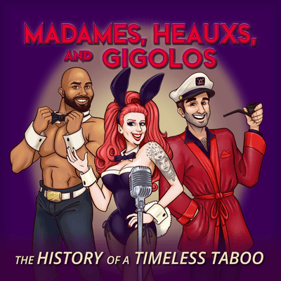 Imagen de portada del programa Madames, Heauxs, and Gigolos
