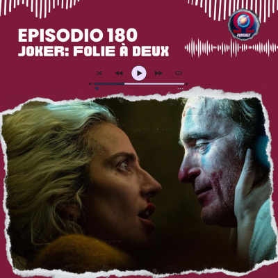 episode JOKER: Folie à Deux - #180. Tierra Omega. artwork