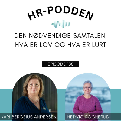 episode 188: Den nødvendige samtalen, med Kari Bergeius Andersen og Hedvig Rognerud artwork