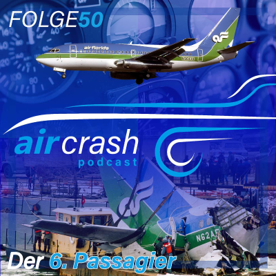 episode Folge 50: Der 6. Passagier - Air Florida Flug 90 artwork