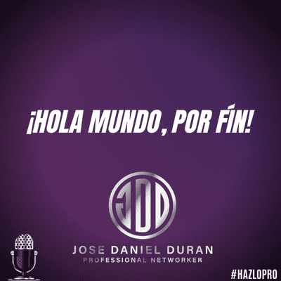 episode Ep. 01 ¡Hola Mundo, POR FIN! artwork