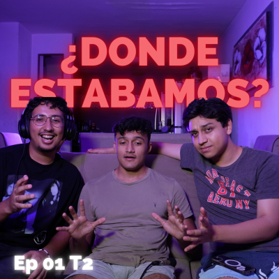 episode ¿Qué paso con MuchoPodcast durante estos 5 meses? - Ep1 T2 artwork