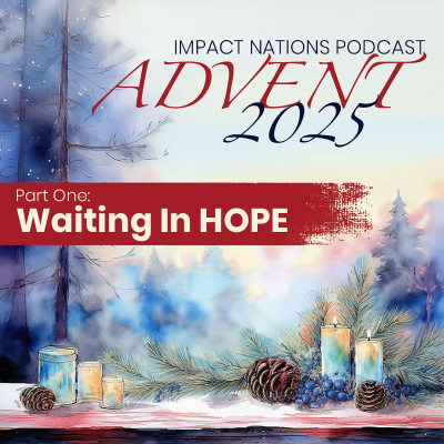 episode Advent 2025 - Part One - Waiting in Hope artwork