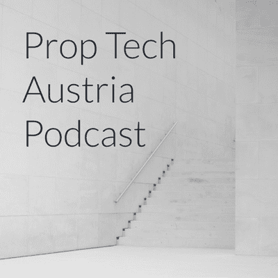 Prop Tech Austria Podcast
