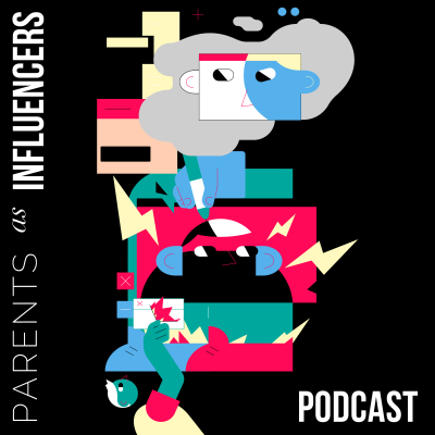 episode Parents As Influencers Podcast. artwork