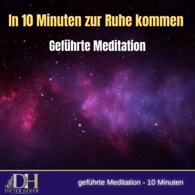 episode Zur Ruhe kommen in 10 Minuten artwork