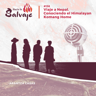 episode 138. Viaje a Nepal descubriendo el Himalayan Komang Home artwork