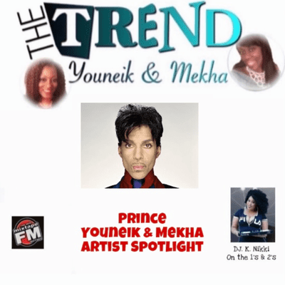 episode Episode 23 - The Trend with Youneik & Mekha Artist Spotlight Prince 12-8-20 artwork