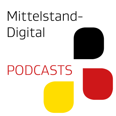 episode Angebote von Mittelstand-Digital: Expertenwissen rund um Digitalisierung artwork