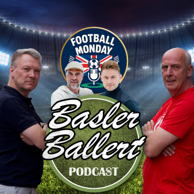 episode Basler Ballert trifft Football Monday – Extra-Ausgabe mit Babbel und Pick artwork