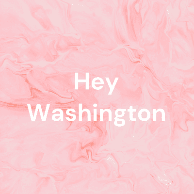 Hey Washington: Follow The People