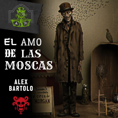 episode El amo de las moscas - Alex Bartolo artwork