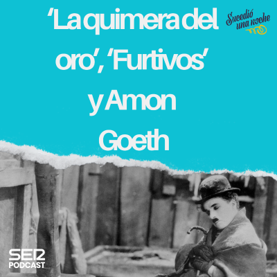 episode ‘La quimera del oro’, ‘Furtivos’ y Amon Goeth artwork