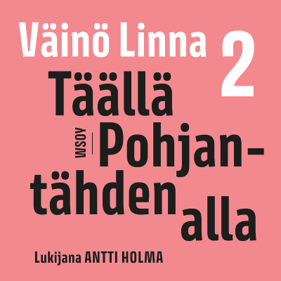 Täällä Pohjantähden alla 2