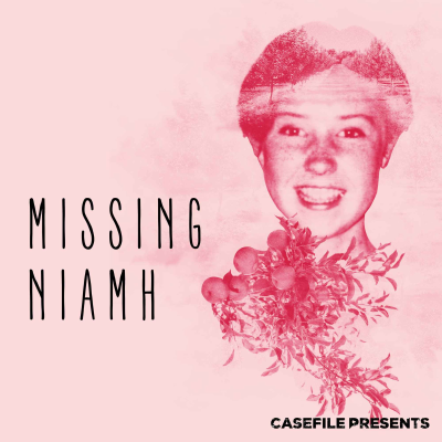 episode Missing Niamh - Episode 1 artwork