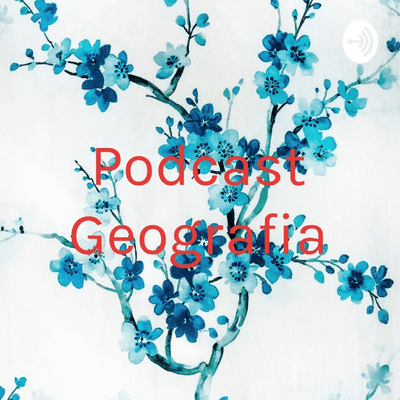 Podcast Geografia