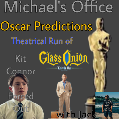 episode Episode 42: Oscar Predictions, Kit Connor, Glass Onion and a Deep Dive on Jack artwork