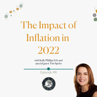 episode 88: The Impact of Inflation in 2022 artwork