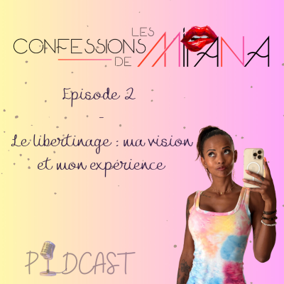 episode Le Libertinage : ma vision et mon expérience artwork
