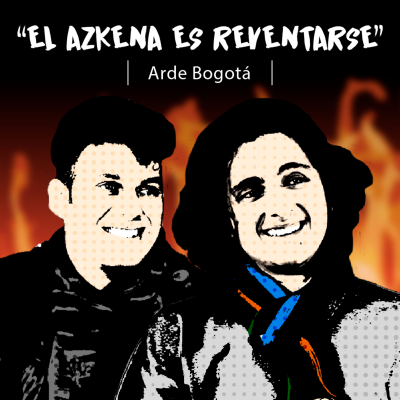 episode EL PODCAST DE ARF T1x05 / Arde Bogotá - bonus track artwork