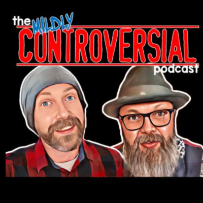 The Mildly Controversial Podcast