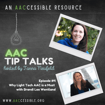 episode Why Light Teach AAC is a Must with Brandi Wentland artwork