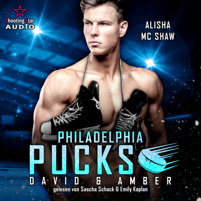 Philadelphia Pucks: David & Amber - Philly Ice Hockey, Band 20 (ungekürzt)