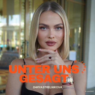 episode Darya Strelnikova: Über Luxus, Geld und die Liebe im TV finden artwork